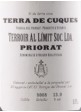 Terroir al Límit Terra de Cuques 2013